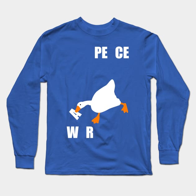 War & Peace Goose Long Sleeve T-Shirt by Astroman_Joe